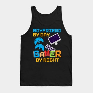 Boyfriend By Day Gamer By Night Tank Top